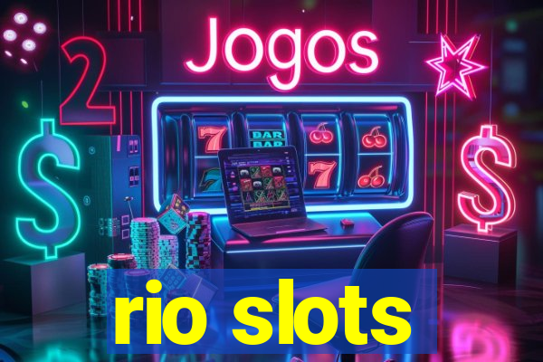 rio slots